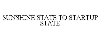 SUNSHINE STATE TO STARTUP STATE