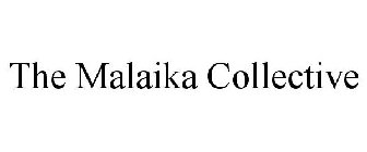 THE MALAIKA COLLECTIVE