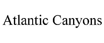 ATLANTIC CANYONS