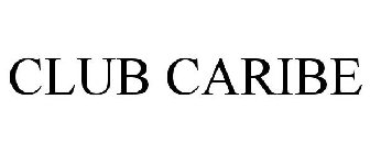 CLUB CARIBE