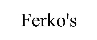 FERKO'S