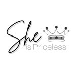 SHE IS PRICELESS