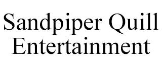 SANDPIPER QUILL ENTERTAINMENT