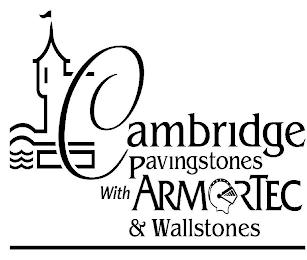 CAMBRIDGE PAVINGSTONES WITH ARMORTEC & WALLSTONES