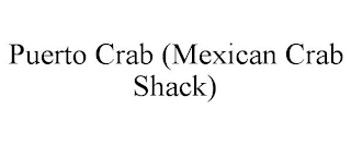 PUERTO CRAB MEXICAN CRAB SHACK