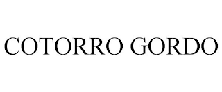 COTORRO GORDO