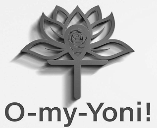 O-MY-YONI!