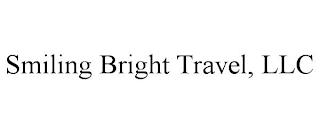 SMILING BRIGHT TRAVEL, LLC