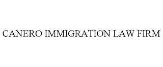 CANERO IMMIGRATION LAW FIRM