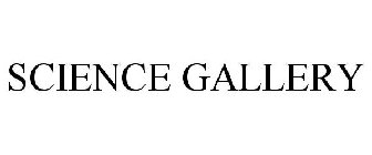 SCIENCE GALLERY