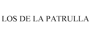 LOS DE LA PATRULLA