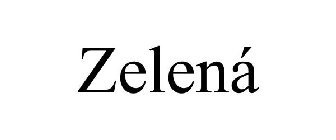 ZELENÁ