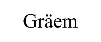 GRÄEM