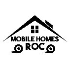 MOBILE HOMES ROC