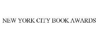 NEW YORK CITY BOOK AWARDS