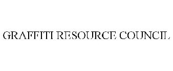 GRAFFITI RESOURCE COUNCIL