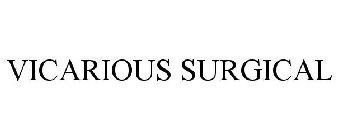 VICARIOUS SURGICAL