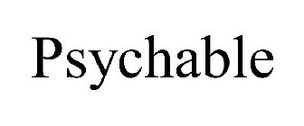 PSYCHABLE