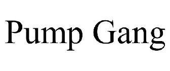 PUMP GANG