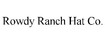 ROWDY RANCH HAT CO.