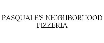 PASQUALE'S NEIGHBORHOOD PIZZERIA