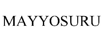 MAYYOSURU