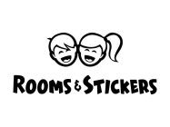 ROOMS & STICKERS