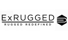 EXRUGGED RUGGED REDIFINED