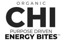 ORGANIC CHI PURPOSE DRIVEN ENERGY BITES