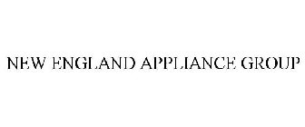 NEW ENGLAND APPLIANCE GROUP