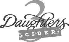 3 DAUGHTERS CIDER