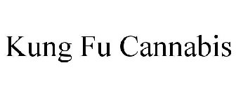 KUNG FU CANNABIS