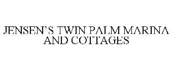 JENSEN'S TWIN PALM MARINA AND COTTAGES