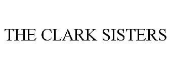 THE CLARK SISTERS