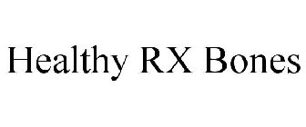 HEALTHY RX BONES