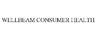 WELLBEAM CONSUMER HEALTH