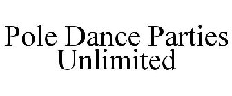 POLE DANCE PARTIES UNLIMITED