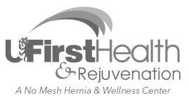 UFIRSTHEALTH & REJUVENATION A NO MESH HERNIA & WELLNESS CENTER