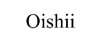 OISHII