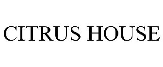 CITRUS HOUSE