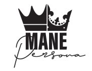 MANE PERSONA