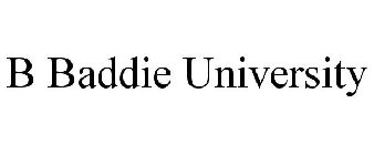 B BADDIE UNIVERSITY