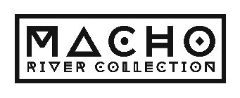 MACHO RIVER COLLECTION