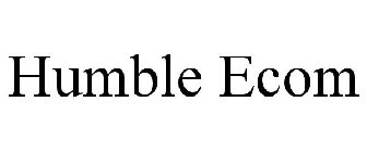 HUMBLE ECOM