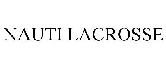 NAUTI LACROSSE