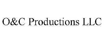 O&C PRODUCTIONS LLC