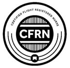 CERTIFIED FLIGHT REGISTERED NURSE CFRN