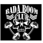 BADA BOOM CLUB