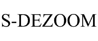 S-DEZOOM