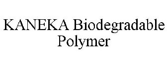 KANEKA BIODEGRADABLE POLYMER